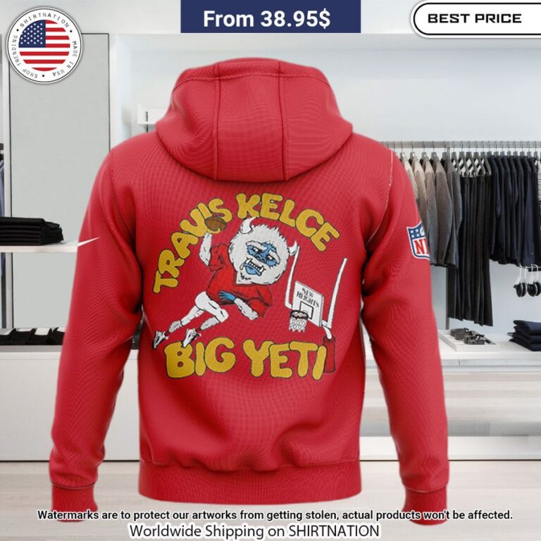 Big Yeti Travis Kelce Kansas City Chiefs Hoodie Your beauty is irresistible.