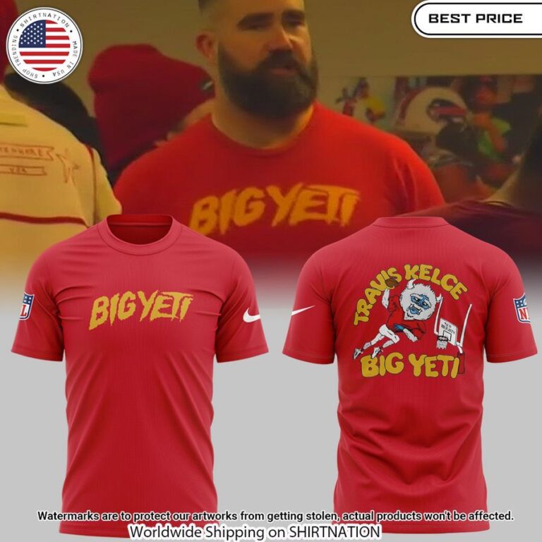 Big Yeti Travis Kelce Kansas City Chiefs Shirt Awesome Pic guys