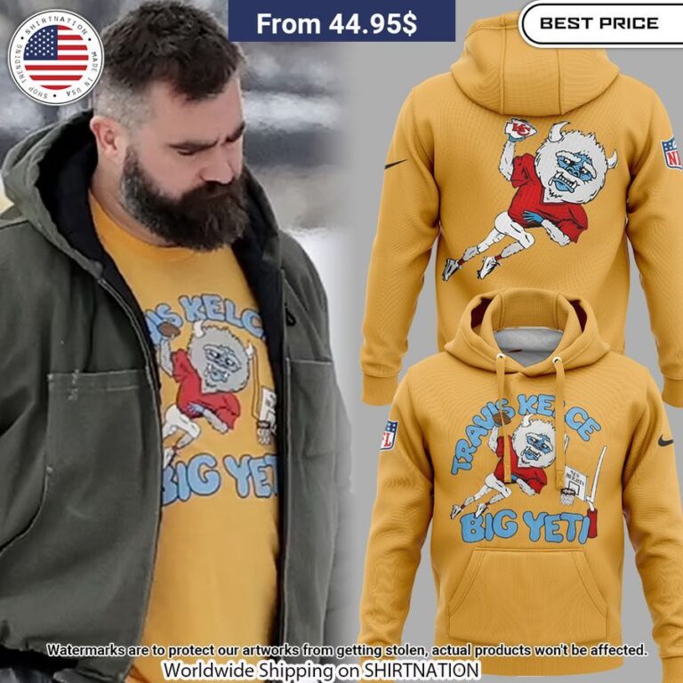 Chiefs Travis Kelce Big Yeti Hoodie Cutting dash