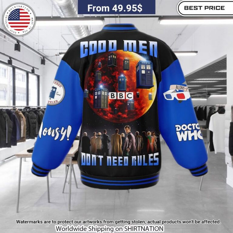 Doctor Who Good Men Don't Need Rules Baseball Jacket You look lazy