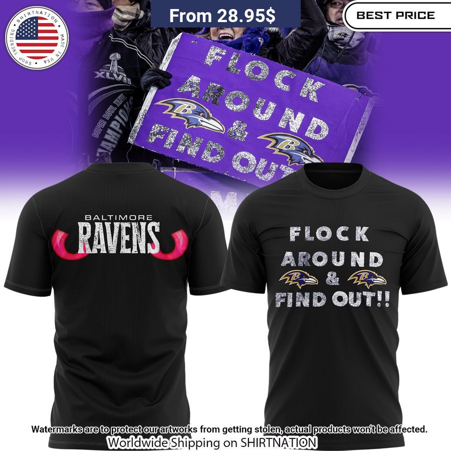 flock around and find out baltimore ravens shirt 1 100.jpg