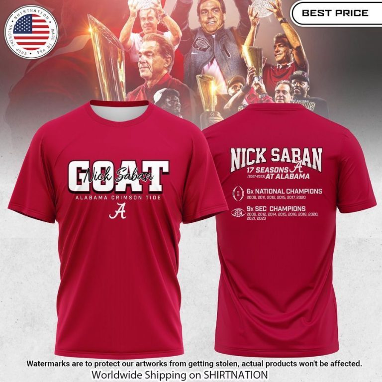 Goat Nick Saban 17th seasons at Alabama Hoodie Nice bread, I like it