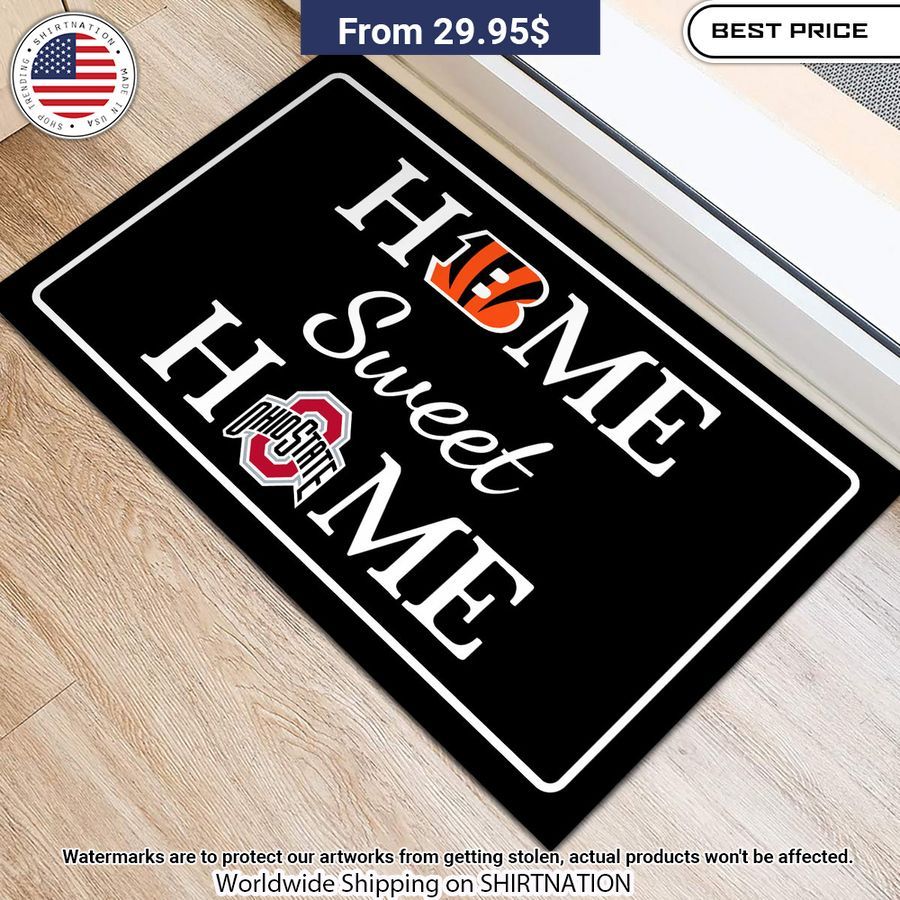 Home Sweet Home Cincinnati Bengals Ohio State Buckeyes Doormat Stand easy bro