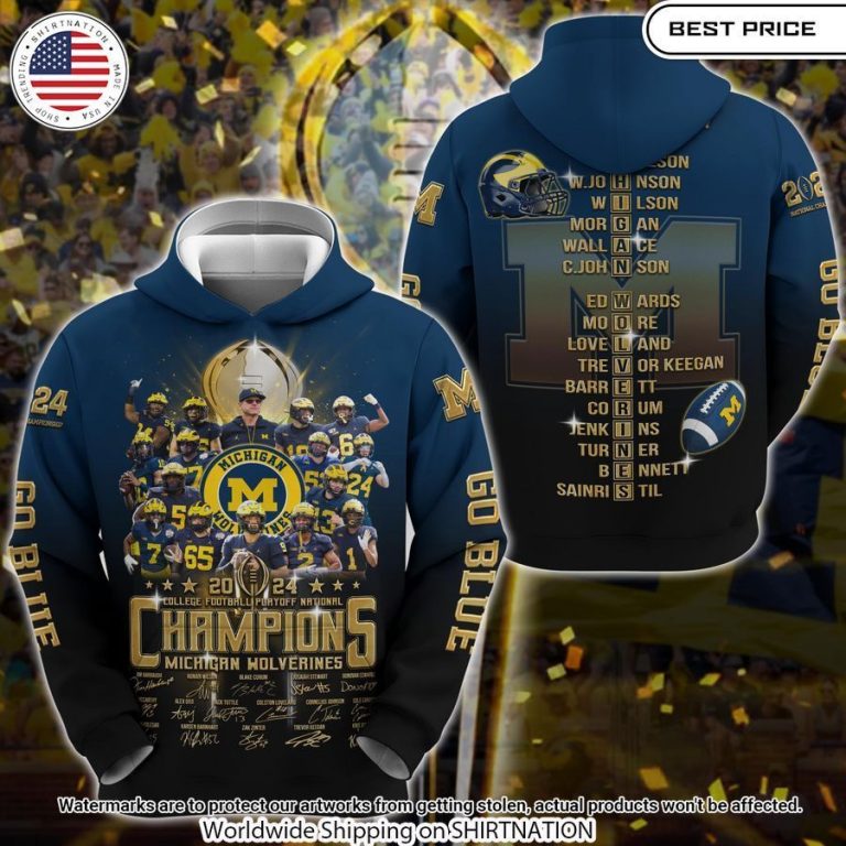 Michigan Wolverines Are The Champions Hoodie Nice shot bro