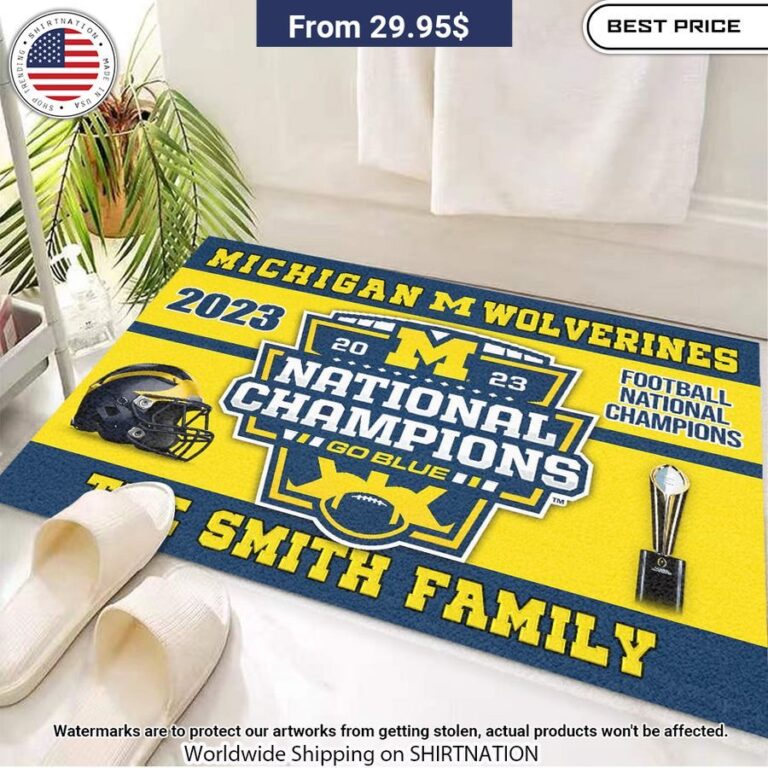 Michigan Wolverines National Champions Doormat You look elegant man