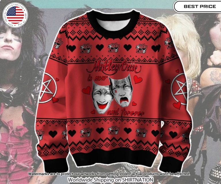 Motley Crue is now and forever Sweater Great, I liked it