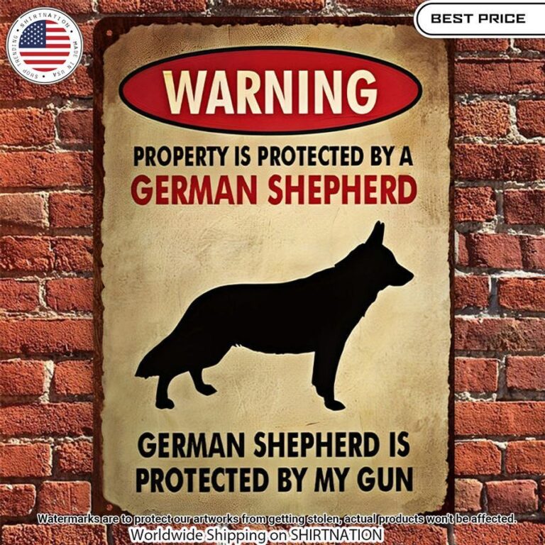 Property Is Protected By A German Shepherd Metal Sign Cutting dash