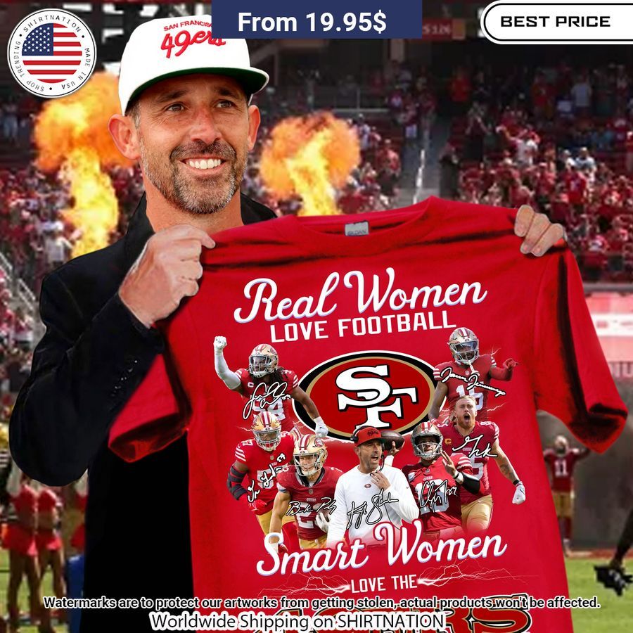 Smart Women Love San Francisco 49ers Kyle Shanahan Shirt Generous look