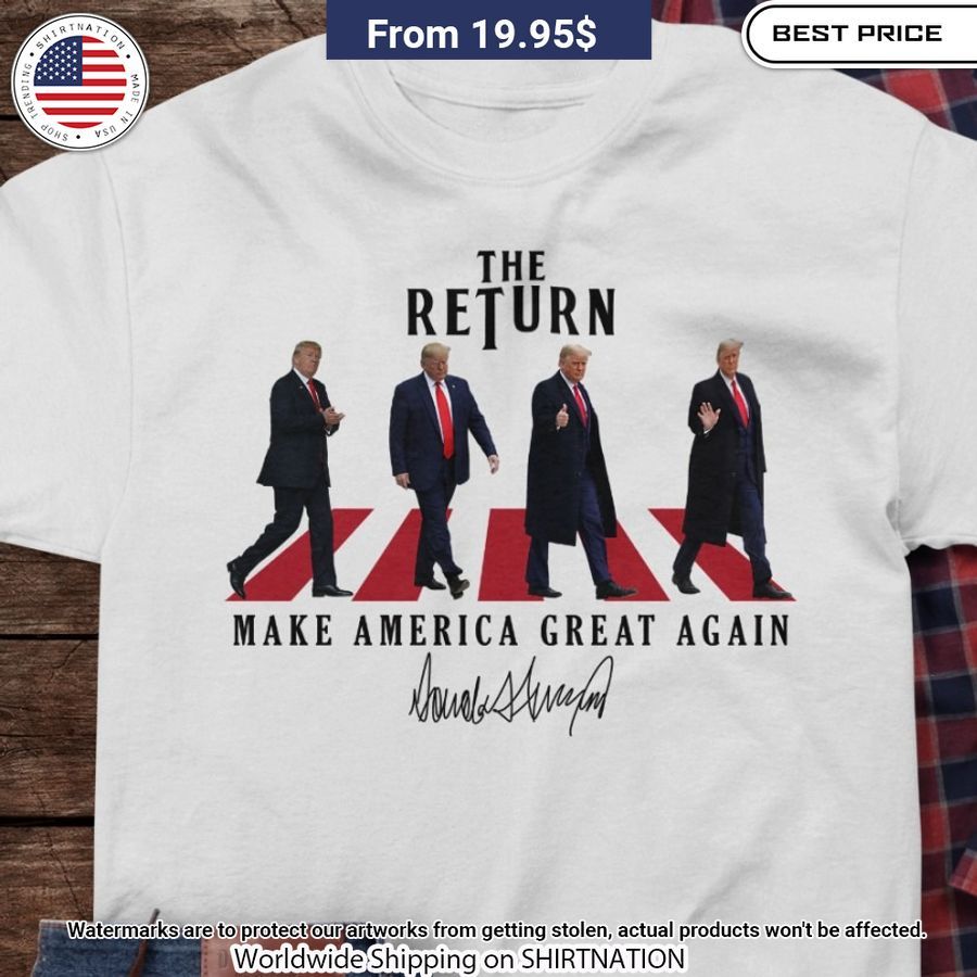 trump the return make america great again shirt 1 845.jpg