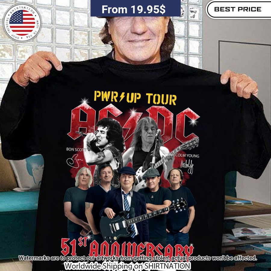 AC DC 51st Anniversary Power Up Tour Shirt You are always best dear