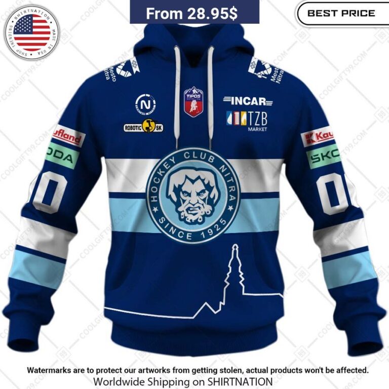 Slovak Extraliga HK Nitra Custom Hoodie You look so healthy and fit