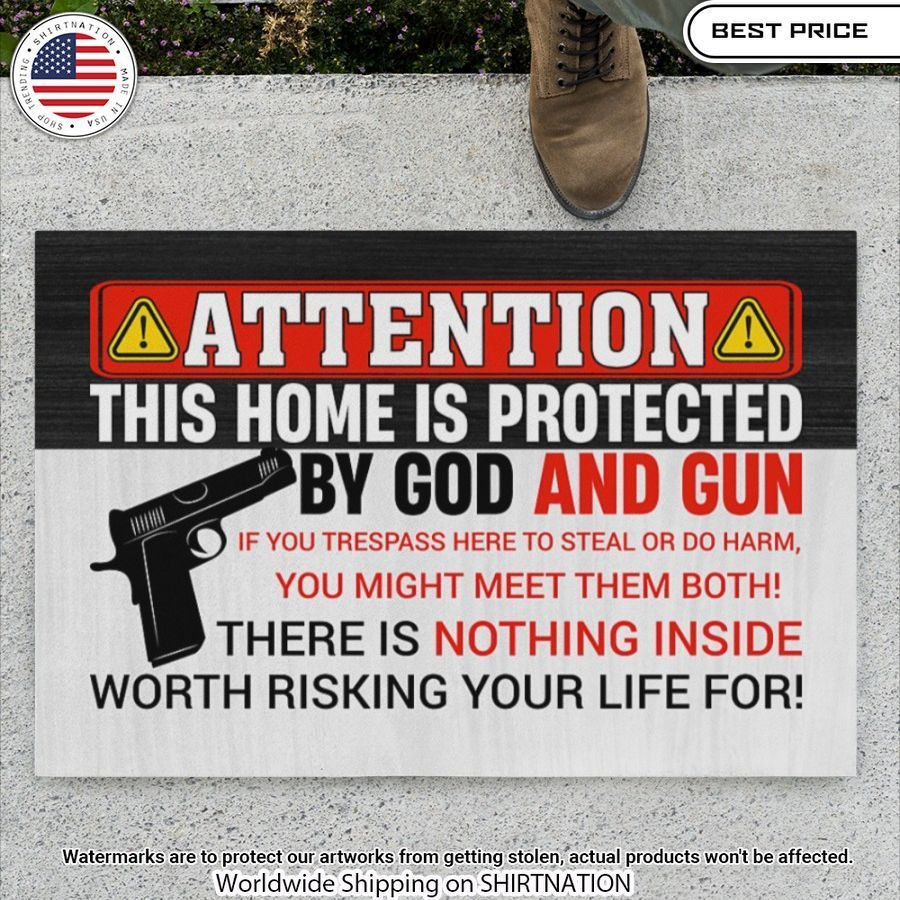 This House is Protected By God and Gun Doormat You look different and cute