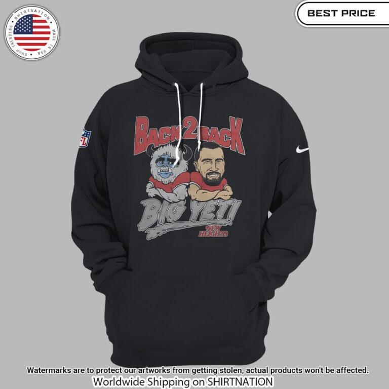 travis kelce kansas city chiefs back 2 back big yeti hoodie 2