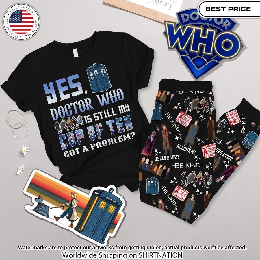 yes doctor who is still my cup of tea got a problem pajamas set 1