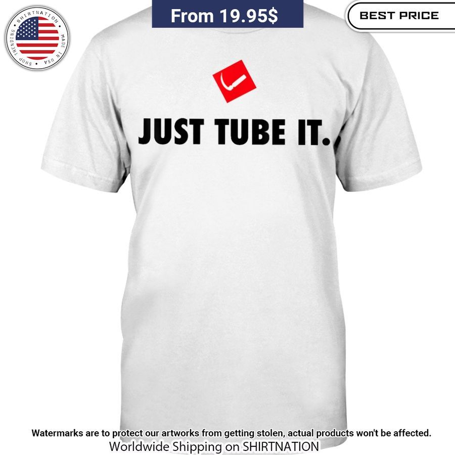 Anesthesia Humor Humor Just Tube It Shirt Best picture ever