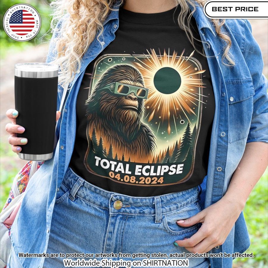 Bigfoot Total Solar Eclipse April 8, 2024 Shirt Our hard working soul