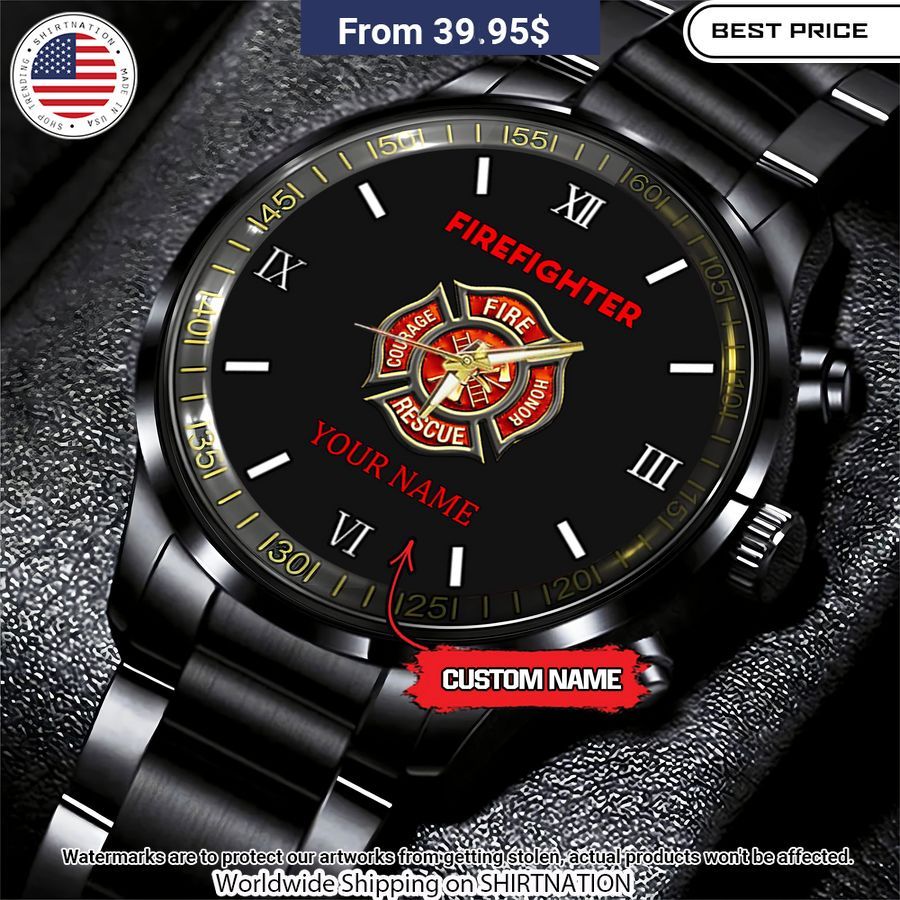 Firefighter Personalized Steel Watch Your face is glowing like a red rose