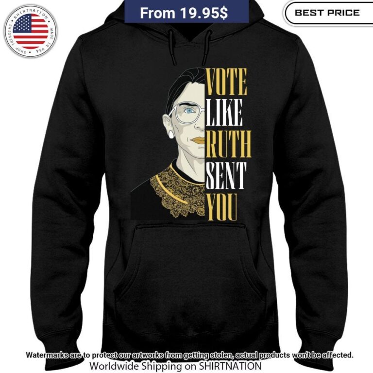 Woman Vote Like Ruth Sent You Shirt Cutting dash