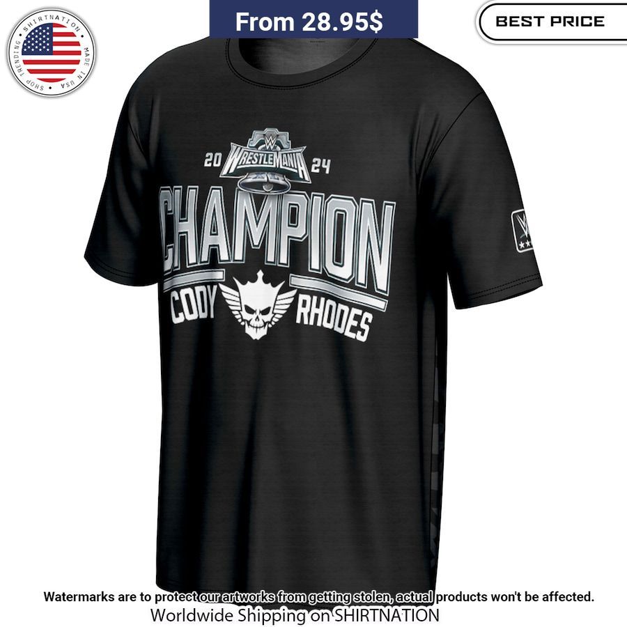 Cody Rhodes WrestleMania Champion 2024 Shirt Great, I liked it