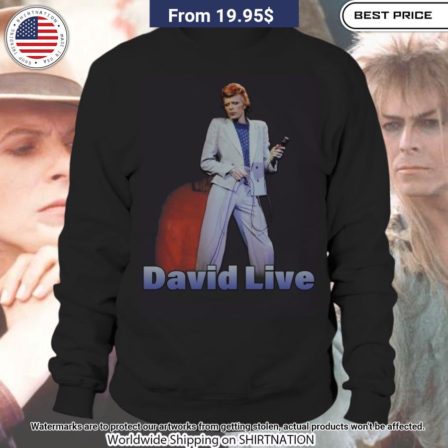 David Bowie David Live Shirt You always inspire by your look bro