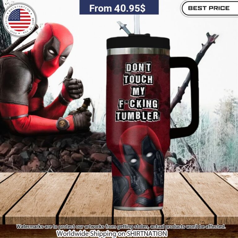 deadpool dont touch my fucking tumbler customized 40 oz tumbler 3 188.jpg