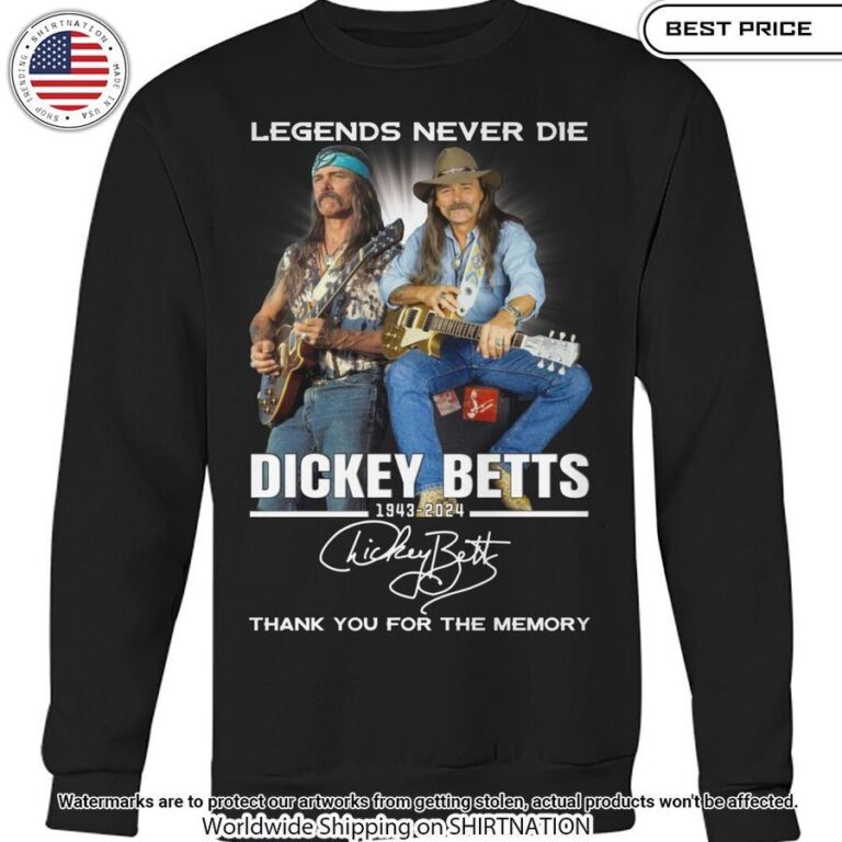 Dickey Betts Legend Never Die Shirt You Look Lazy