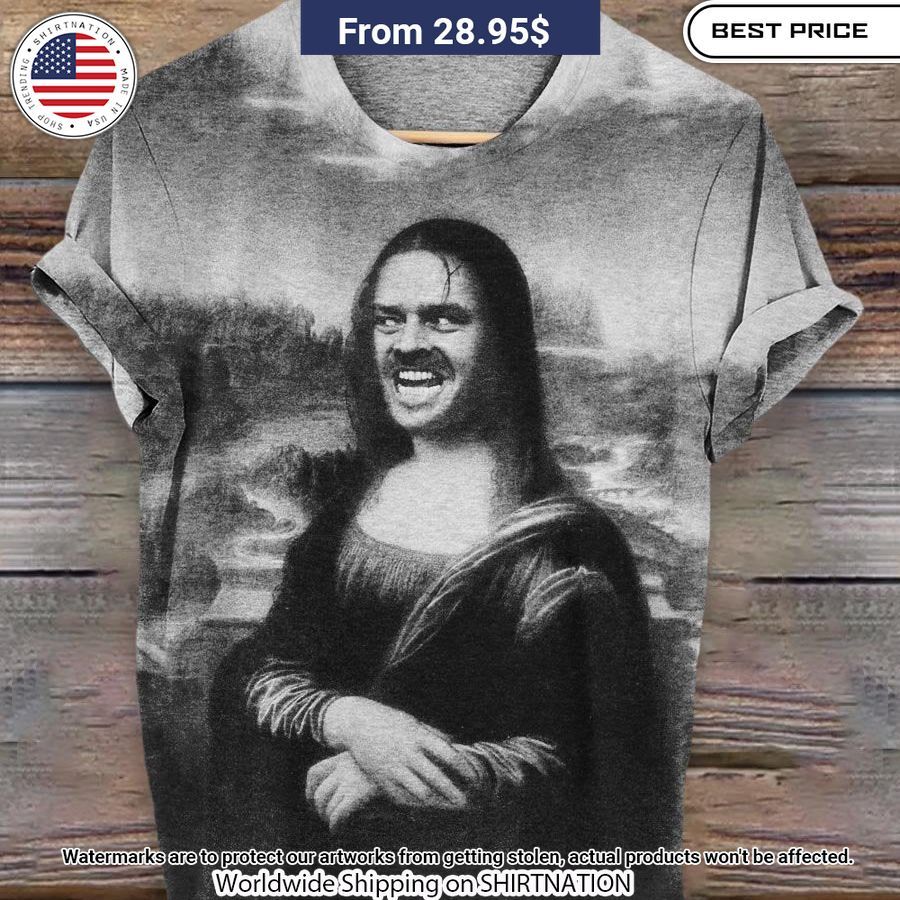 Funny Mona Lisa Art T Shirt You are always best dear