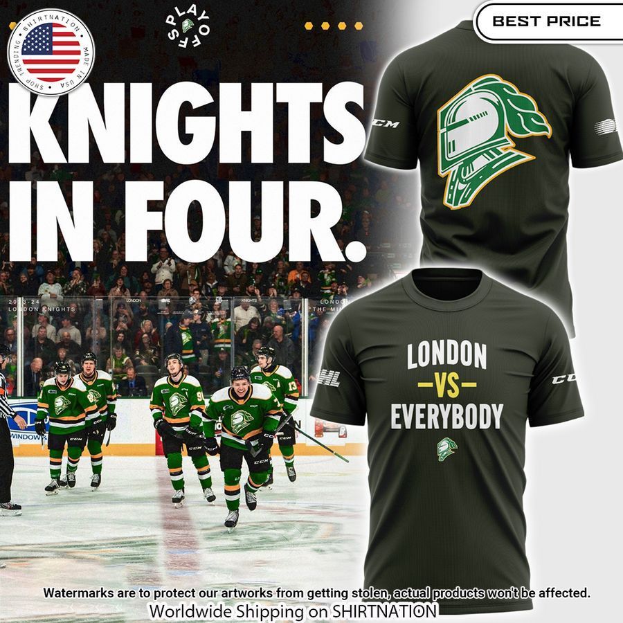 London Knights Vs Everybody Shirt Have You Joined A Gymnasium?