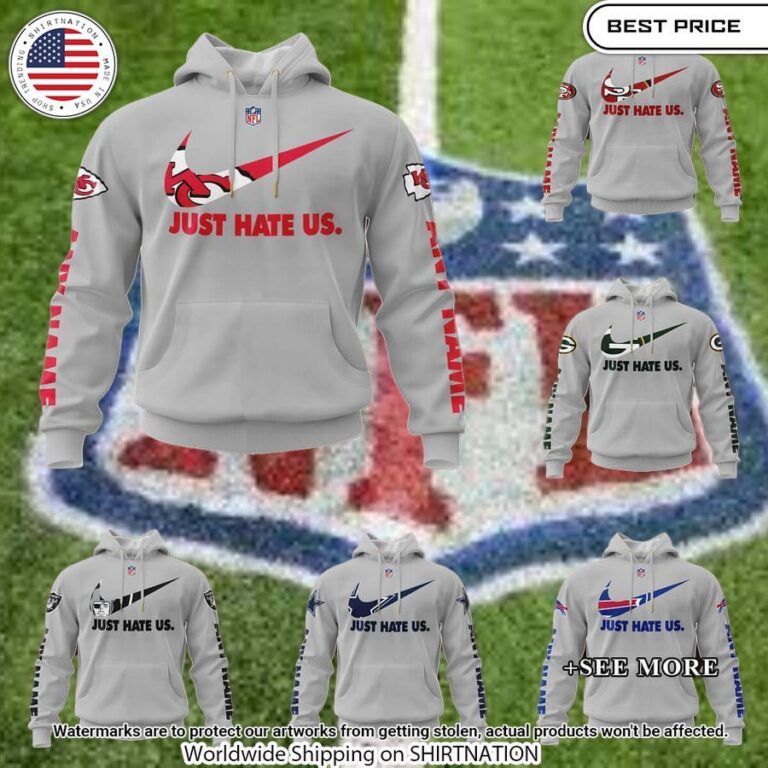 Personalized NFL NIKE Just Hate Us grey Hoodie Is this your new friend?