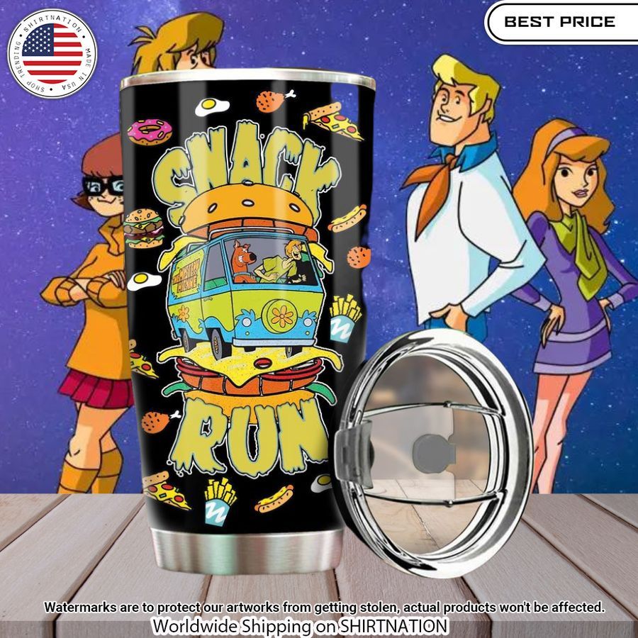 Scooby Doo Snack Run Tumbler Have no words to explain your beauty