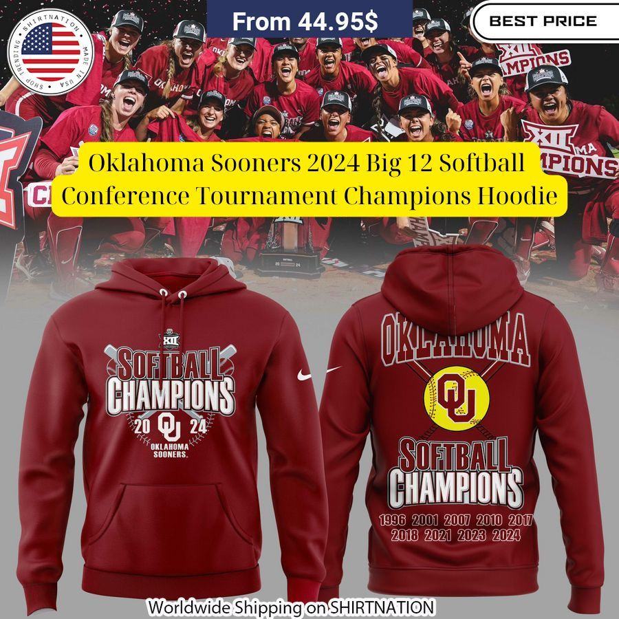 oklahoma sooners 2024 big 12 softball conference tournament champions hoodie 1