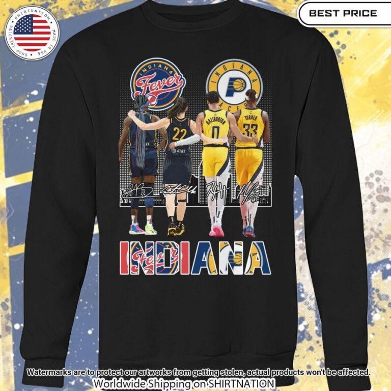 Indiana Pacers Indiana Fever Shirt Hey! You look amazing dear