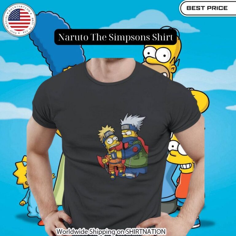 Naruto The Simpsons Shirt You look so healthy and fit