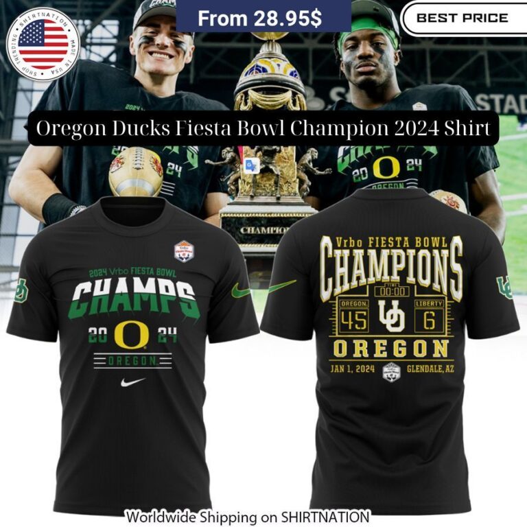 Oregon Ducks Fiesta Bowl Champion 2024 Shirt You look so healthy and fit