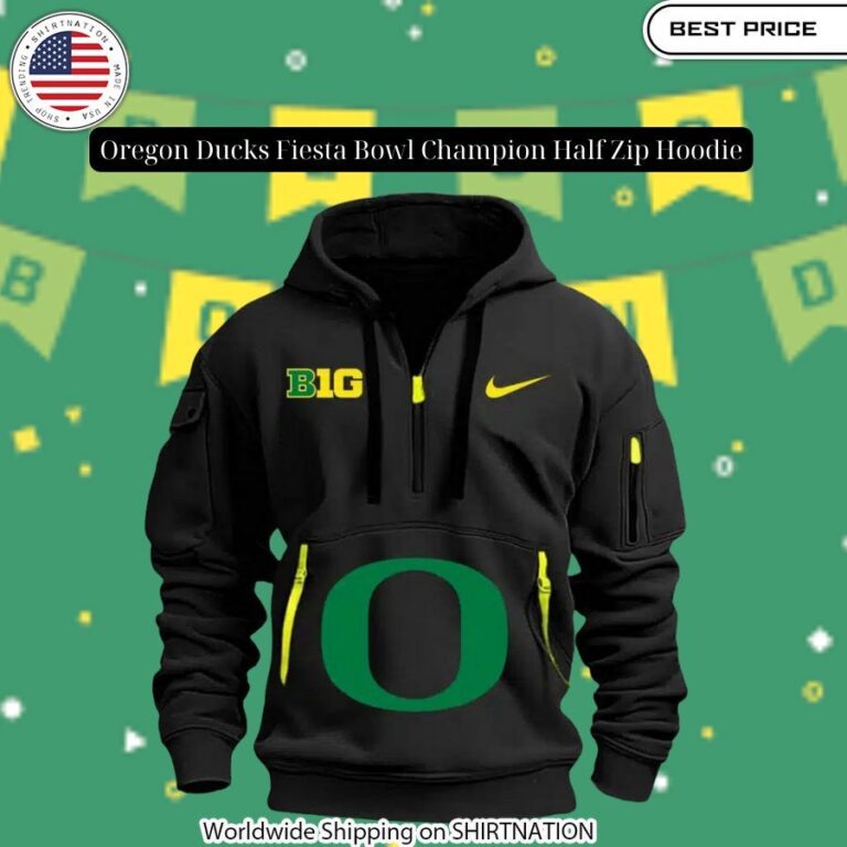 Oregon Ducks Fiesta Bowl Champion Half Zip Hoodie Our hard working soul