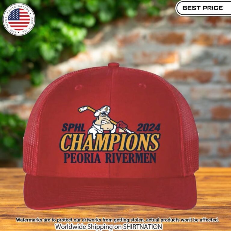 Peoria Rivermen Champions SPHL 2024 Cap You always inspire by your look bro