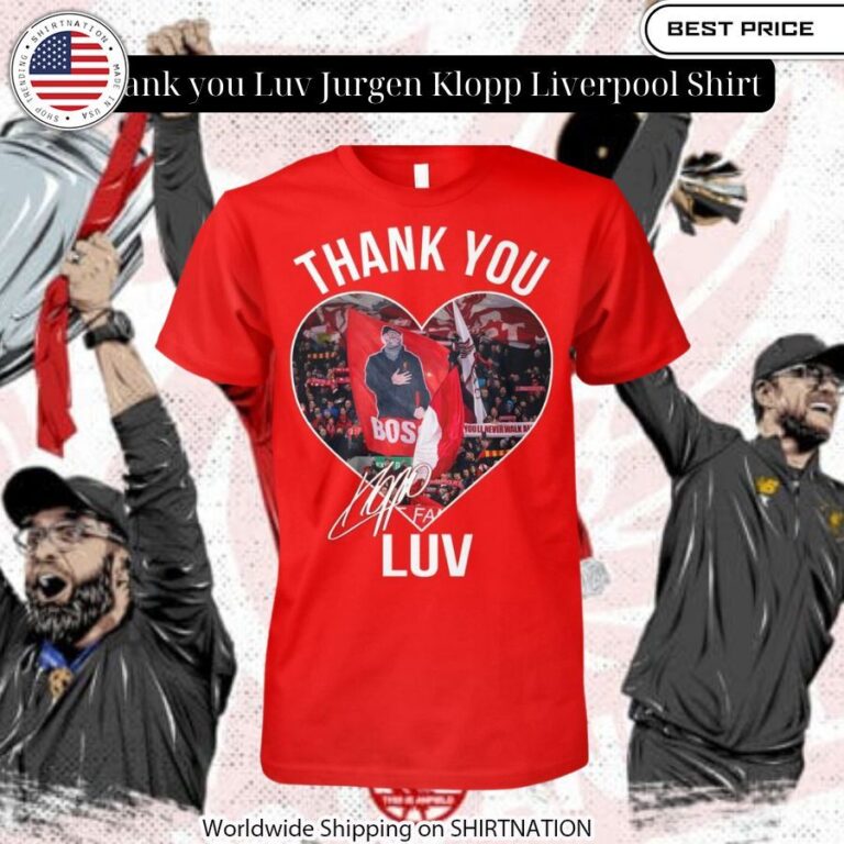 Thank you Luv Jurgen Klopp Liverpool Shirt Gang of rockstars