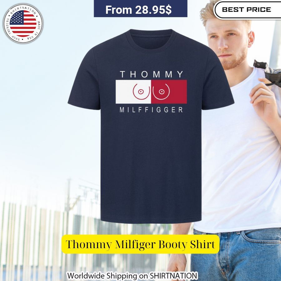 Thommy Milfiger Booty Shirt Rocking picture