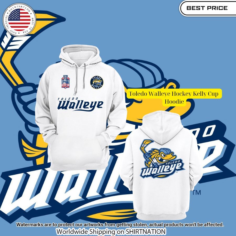 Toledo Walleye Hockey Kelly Cup Hoodie Loving, dare I say?