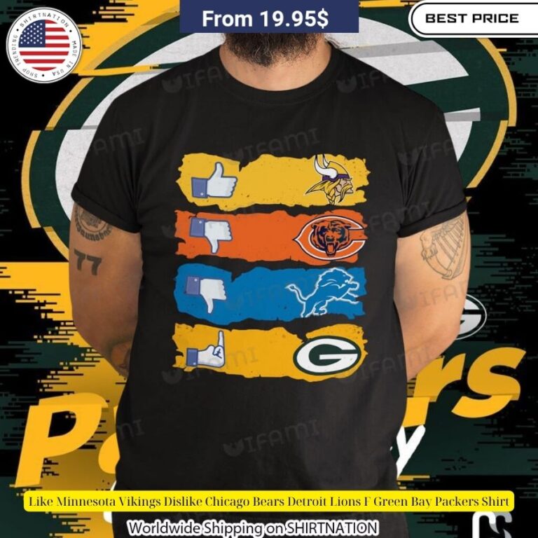 Like Minnesota Vikings Dislike Chicago Bears Detroit Lions F Green Bay Packers Shirt (3)