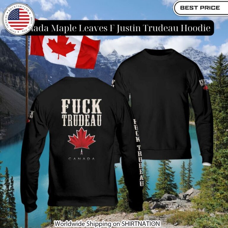 Canada Maple Leaves F Justin Trudeau Hoodie Eye soothing picture dear