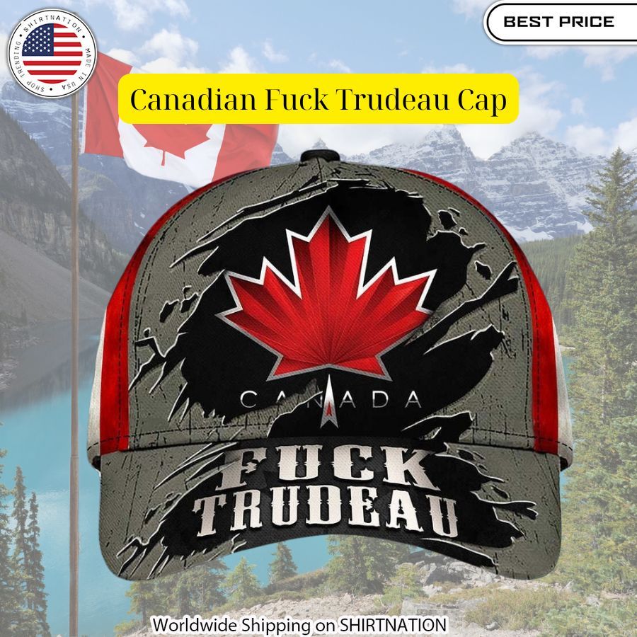 Canadian Fuck Trudeau Cap How did you learn to click so well
