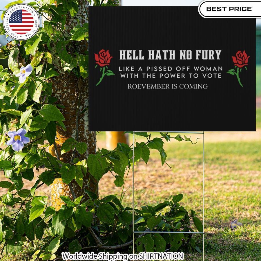 hell hath no fury reproductive rights yard signs 1