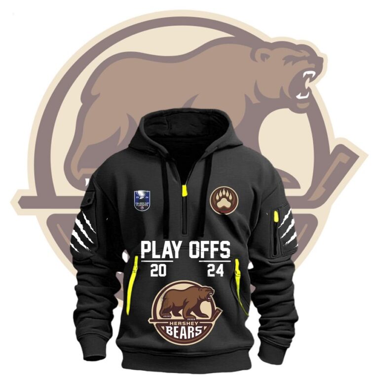 Hershey Bears Playoff 2024 Hafl Zip Hoodie Out of the world