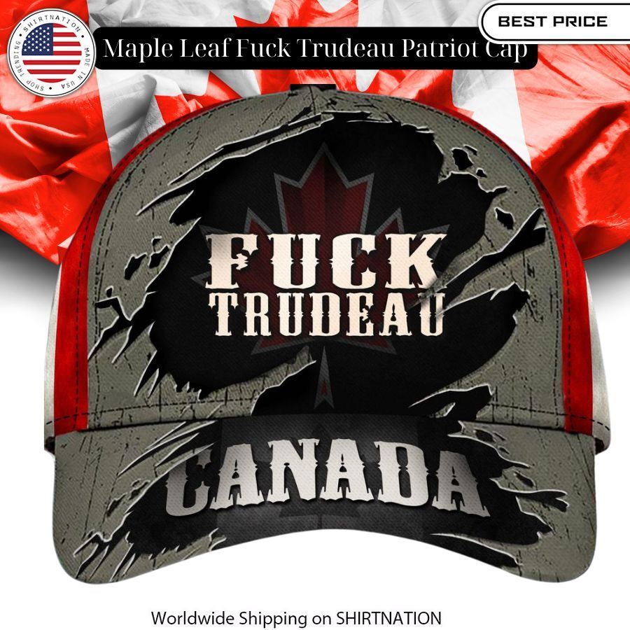Maple Leaf Fuck Trudeau Patriot Cap Pic of the century