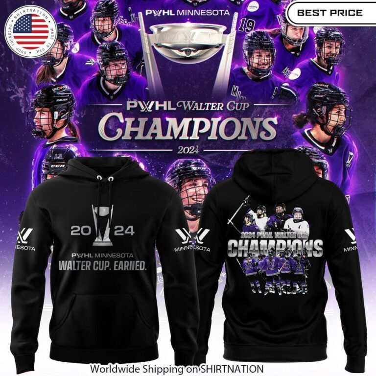 Minnesota PWHL Champions Walter Cup 2024 Hoodie Unique and sober