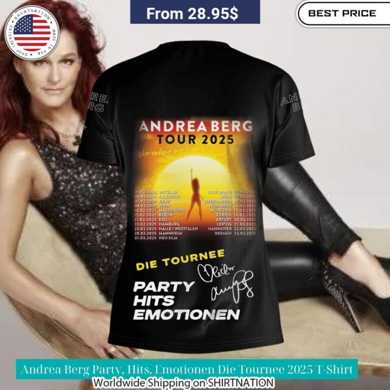 Andrea Berg Party, Hits, Emotionen Die Tournee 2025 T Shirt Wow, cute pie