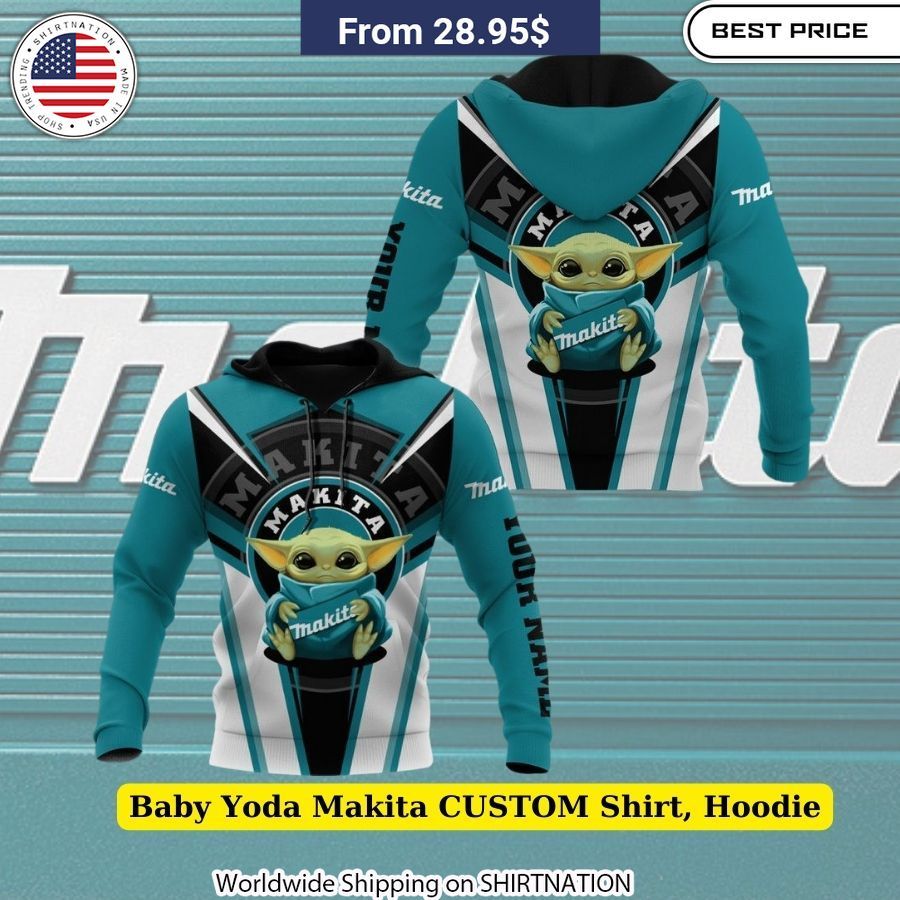 Baby Yoda Makita CUSTOM Shirt, Hoodie Geek Chic Style