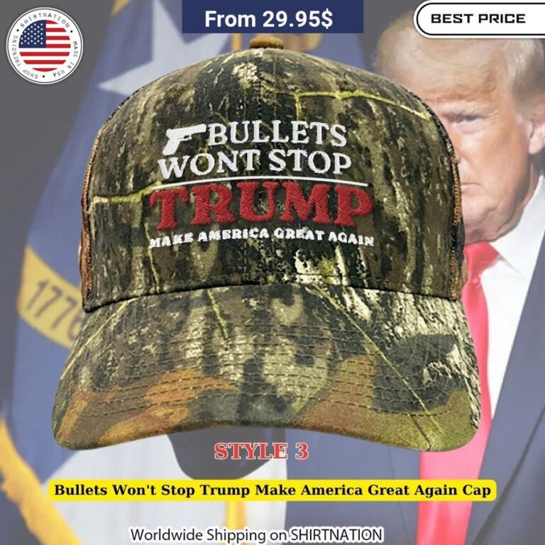 Bullets Won't Stop Trump Make America Great Again Cap Heroine