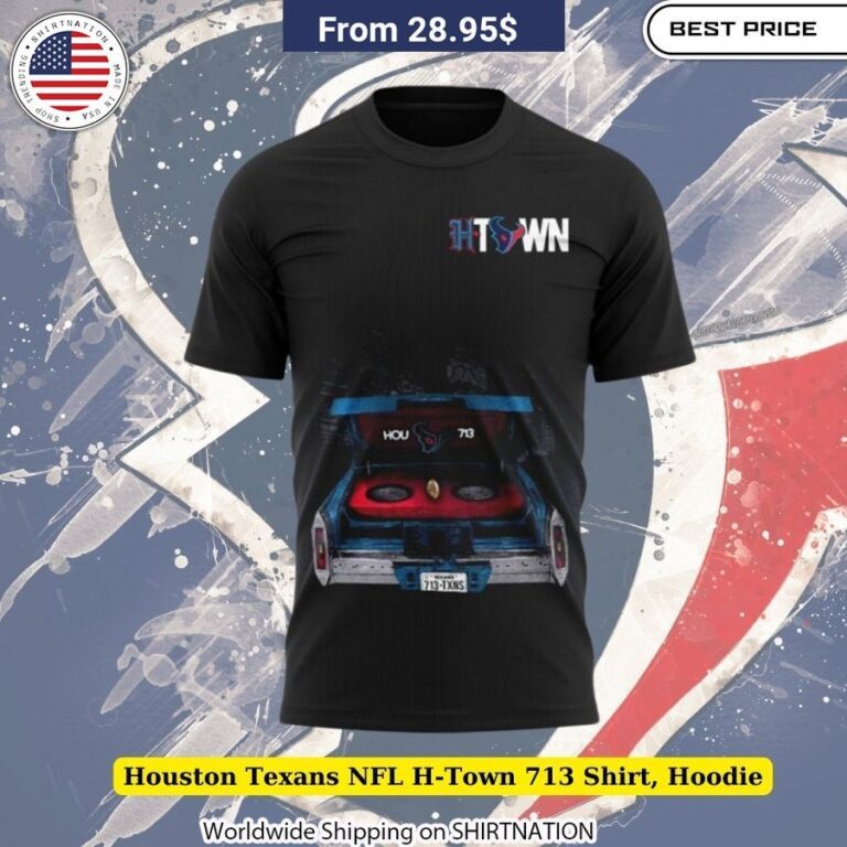  Houston Texans NFL H-Town 713 shirts and hoodies Wear the Heart of H-Town